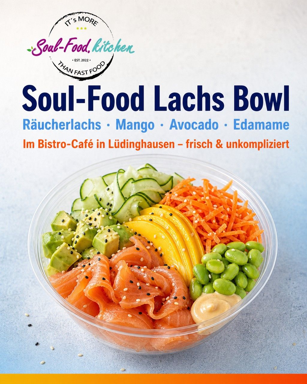 Lachs Bowl – hausgemachte Bowl im Soul-Food.kitchen Lüdinghausen